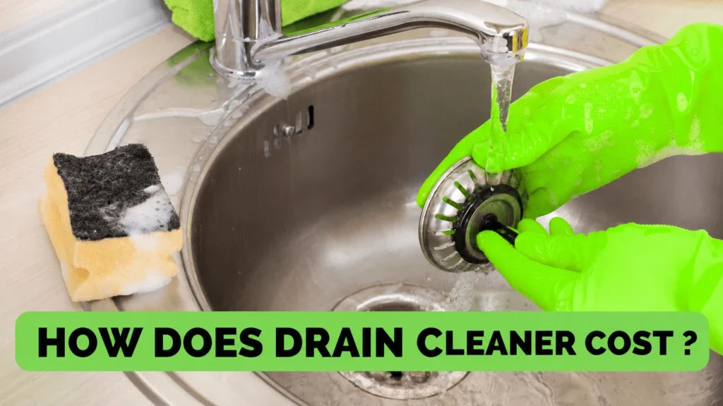 How Much Does Drain Cleaning Cost? Here’s What to Expect